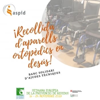 ASPID se suma a la Semana Europea de Prevención de Residuos con una Campaña de recogida de aparatos ortopédicos en desuso!!